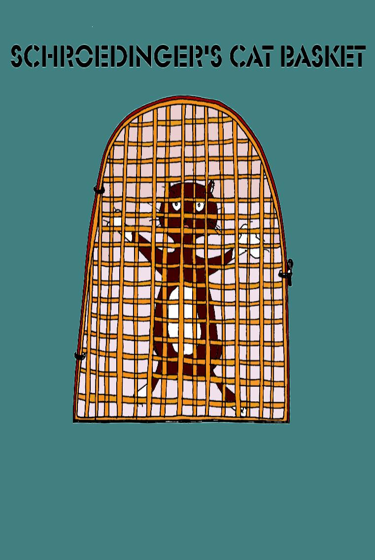 schroedinger cat basket